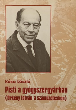 Kósa László - Pisti a gyógyszergyárban