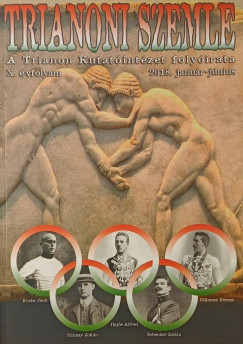 Trianoni Szemle - Tizedik évfolyam, 2018/1-2. szám