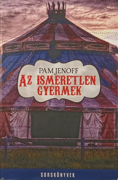 Pam Jenoff - Az ismeretlen gyermek