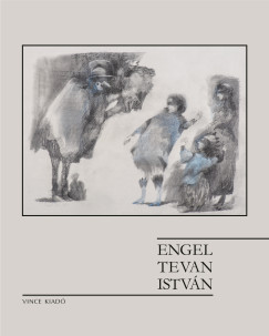 S. Nagy Katalin - Engel Tevan Istvn