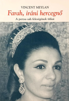 Vincent Meylan - Farah, ir�ni hercegn�