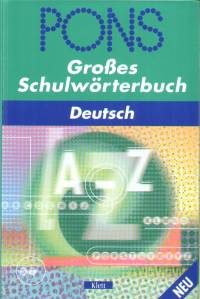 Pons Grosses Schulwrterbuch - Deutsch