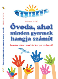 Batancs Enik - voda, ahol minden gyermek hangja szmt