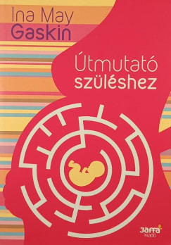 Ina May Gaskin - tmutat szlshez