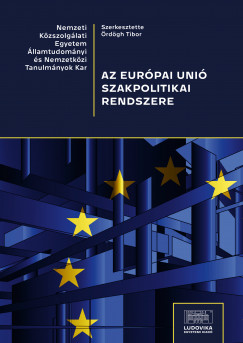 rdgh Tibor   (szerk.) - Az Eurpai Uni szakpolitikai rendszere
