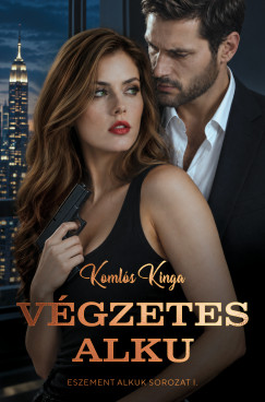 Koml�s Kinga - V�gzetes alku