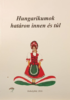 Hungarikumok hatron innen s tl