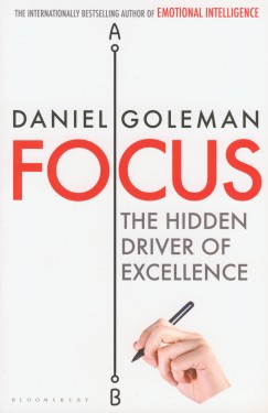 Daniel Goleman - Focus