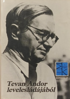 Tevan Andor - Tevan Andor levelesládájából