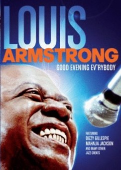 Louis Armstrong - Good Evening Ev'rybody - DVD