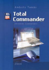 Ambrits Tams - Total Commander (Windows Commander) 2004