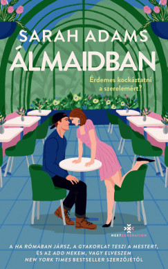 Sarah Adams - Álmaidban