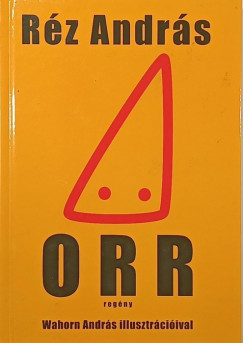 Réz András - Orr