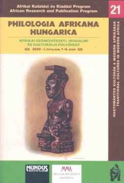 Biernaczky Szilrd   (felels szerk.) - Philologia Africana Hungarica. Afrikai szmvszeti, irodalmi s kulturlis folyirat