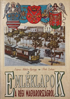 Ellsworth Howell - Emlklapok a rgi Magyarorszgrl
