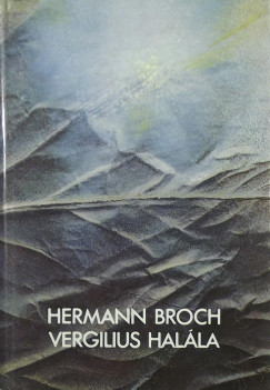 Hermann Broch - Vergilius halla