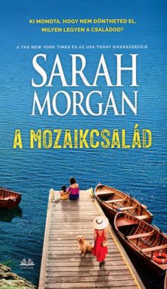 Sarah Morgan - A mozaikcsalád