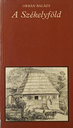 Orbn Balzs - A Szkelyfld