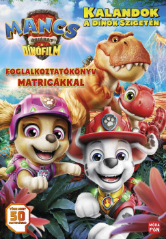 Mancs �rj�rat: A din�film - Foglalkoztat�k�nyv matric�kkal