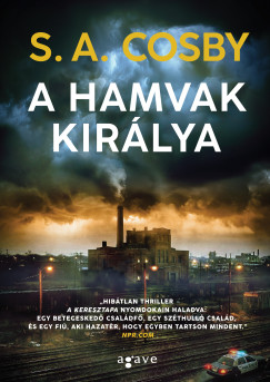 S. A. Cosby - A hamvak kir�lya