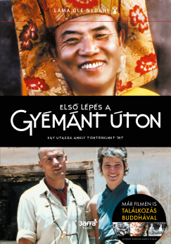 Ole L�ma Nydahl - Els� l�p�s a gy�m�nt �ton