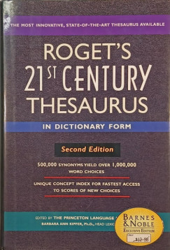 Barbara Ann Kipfer   (Szerk.) - Roget's 21st Century Thesaurus in Dictionary Form