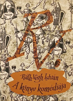 Rth-Vgh Istvn - A knyv komdija