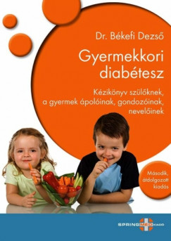 Dr. Békefi Dezsõ - Gyermekkori diabétesz 2.