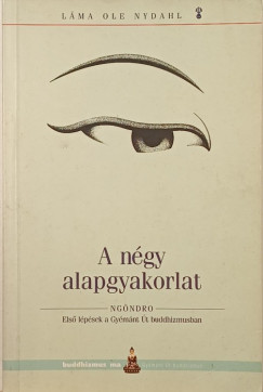 Ole Lma Nydahl - A ngy alapgyakorlat
