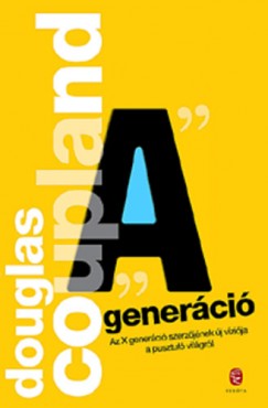 Douglas Coupland - ""A"" generci