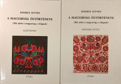 Kiszely István - A magyarság őstörténete I-II.