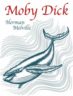 Herman Melville - Moby Dick