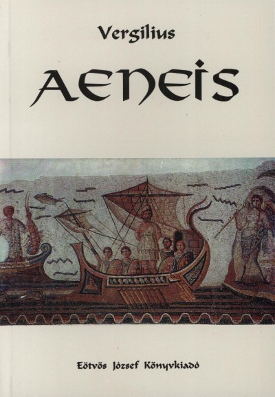 Könyv: Aeneis (Publius Vergilius Maro)