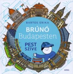 Bartos Erika - Pest szve - Brn Budapesten 3.