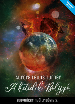 Aurora Lewis Turner - A hetedik bolyg