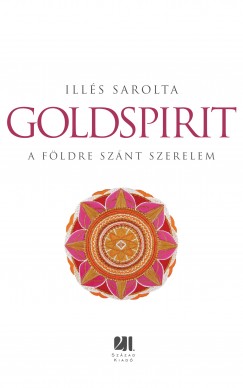 Ills Sarolta - Goldspirit