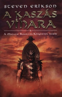 Steven Erikson - A kaszs vihara