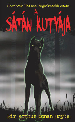 Sir Arthur Conan Doyle - A stn kutyja