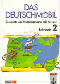 Das Deutschmobil 2. - Lehrbuch