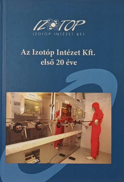 Az Izotp Intzet Kft. els 20 ve