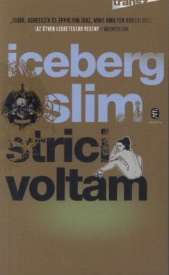 Slim Iceberg - Strici voltam