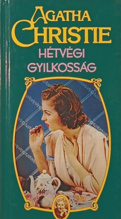 Agatha Christie - Htvgi gyilkossg
