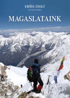 Er�ss Zsolt - Magaslataink