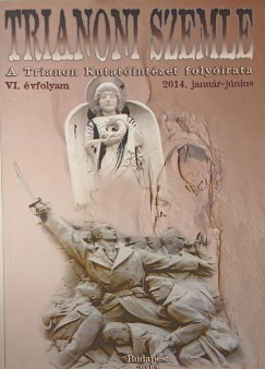 Trianoni szemle 2014. janu�r-j�nius VI.�vfolyam