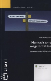 Tln Molnr Erika - Munkaviszony megszntetse