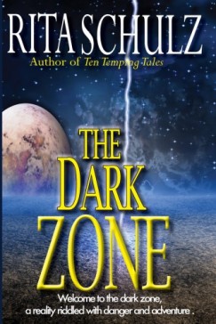Rita Schulz - The Dark Zone