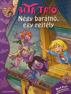 Brilly Pat - Ngy bartn, egy rejtly