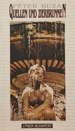 Buza Pter - Quellen und Zierbrunnen