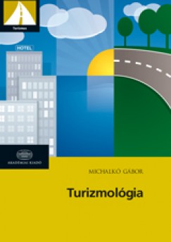 Michalk� G�bor - Turizmol�gia