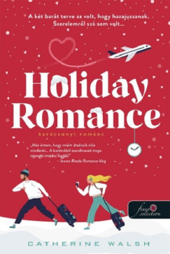 Catherine Walsh - Holiday Romance - Karcsonyi romnc